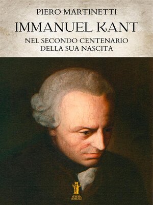 cover image of Immanuel Kant nel secondo centenario dalla sua nascita